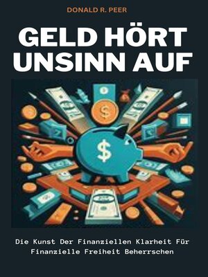 cover image of Geld Hört Unsinn auf